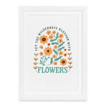 🌸 Let the Wilderness Blossom with Flowers Isaiah - Framed poster (27 × 37 cm) - white - Front
