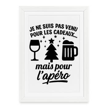 Je Suis Là Pour L’Apéro Noël Humour - Affiche encadrée (27 × 37 cm) - blanc - Devant