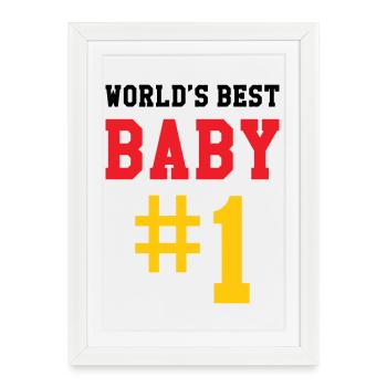 Meilleur bébé - Naissance - Enfant - Affiche encadrée (27 × 37 cm) - blanc - Devant