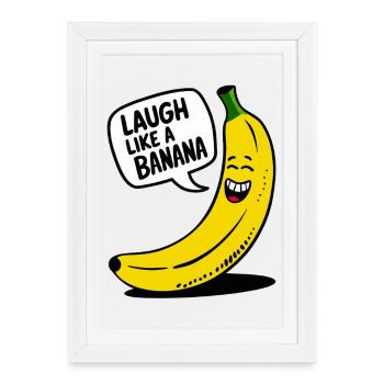 Ris comme une banane - Affiche encadrée (27 × 37 cm) - blanc - Devant