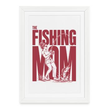 Fishing Mom Angler Mom Shirt - Framed poster (27 × 37 cm) - white - Front