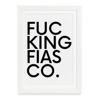 Fucking Fiasco – Typography Saying - Framed poster (27 × 37 cm) - white - Front