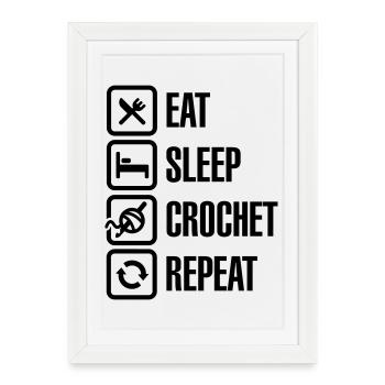 Eat Sleep Crochet Repeat - Framed poster (27 × 37 cm) - white - Front