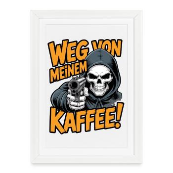 Loin de mon café ! - Affiche encadrée (27 × 37 cm) - blanc - Devant