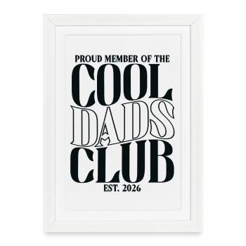 Cool Dads Club - Father's Day Dad Gift - Framed poster (27 × 37 cm) - white - Front