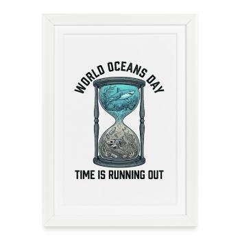Le temps presse – Marine de la Journée mondiale des océans - Affiche encadrée (27 × 37 cm) - blanc - Devant