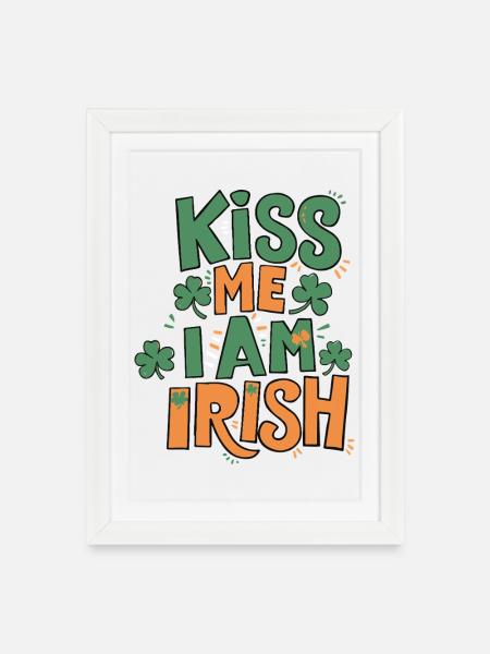 Küss mich, ich bin irischer St. Patrick Design - Gerahmtes Poster (27 × 37 cm) - Weiß