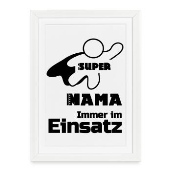 Super Mama Mutter Muttertag Familie Geschenk - Gerahmtes Poster (27 × 37 cm) - Weiß - Vorne