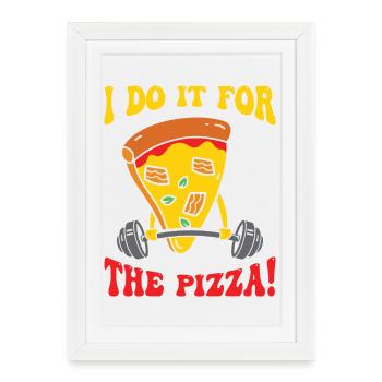 S’entraîner uniquement pour la pizza – design humoristique fitness - Affiche encadrée (27 × 37 cm) - blanc - Devant