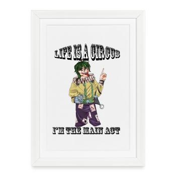 Clown Shirt la vie est un cirque - Affiche encadrée (27 × 37 cm) - blanc - Devant