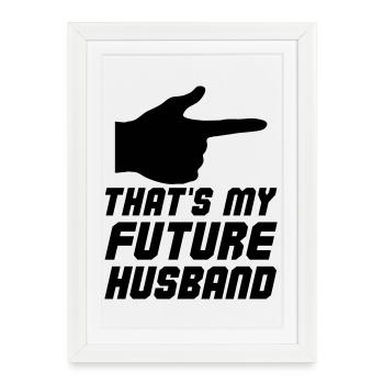 C’est mon futur mari - Affiche encadrée (27 × 37 cm) - blanc - Devant