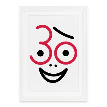 Juhu 30 years! - Framed poster (27 × 37 cm) - white - Front