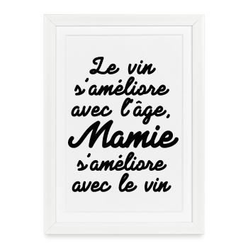 mamie, mamie humour, amateur de vin - Affiche encadrée (27 × 37 cm) - blanc - Devant