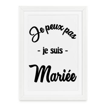 I CAN'T I'M MARRIED - Framed poster (27 × 37 cm) - white - Front