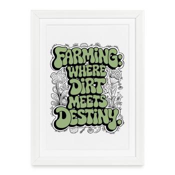 L’AGRICULTURE : LÀ OÙ LA SALETÉ RENCONTRE LE DESTIN - Affiche encadrée (27 × 37 cm) - blanc - Devant