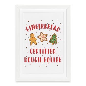 Gingerbread - Certified Dough Roller - Christmas - Framed poster (27 × 37 cm) - white - Front