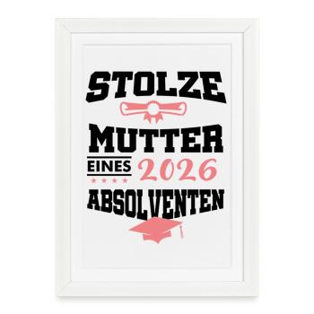Proud Mother Diplômée du Master Bachelor 2026 - Affiche encadrée (27 × 37 cm) - blanc - Devant