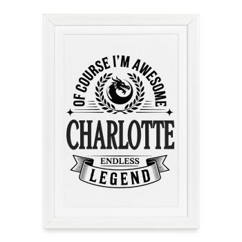 Charlotte name - endless legend awesome - Framed poster (27 × 37 cm) - white - Front