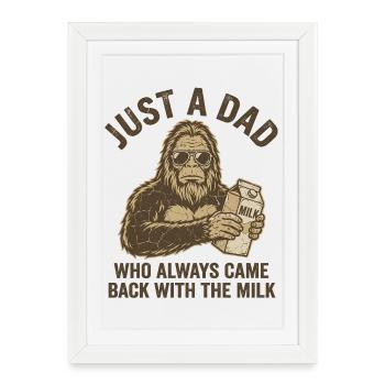 Papa Bigfoot cool avec un père drôle dans la boîte de lait - Affiche encadrée (27 × 37 cm) - blanc - Devant