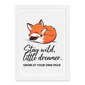 Fox Dreamer : Message Stay Wild - Affiche encadrée (27 × 37 cm) - blanc - Devant