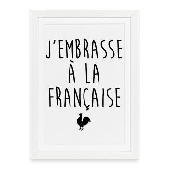 J'embrasse à la française - Humour French Kiss - Affiche encadrée (27 × 37 cm) - blanc - Devant