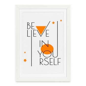 Croyez en vous - Affiche encadrée (27 × 37 cm) - blanc - Devant