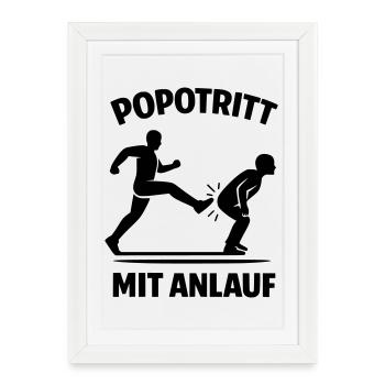 Kick in the butt with a run-up - Framed poster (27 × 37 cm) - white - Front