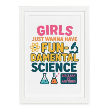Girls Can Do Anything – Women in STEM Shirt - Framed poster (27 × 37 cm) - white - Front