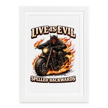 Live Is Evil Spelled Backwards - Framed poster (27 × 37 cm) - white - Front