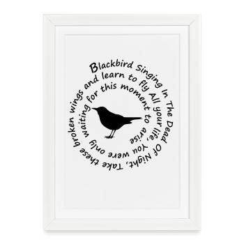 Blackbird singing in the dead of night Take these - Framed poster (27 × 37 cm) - white - Front