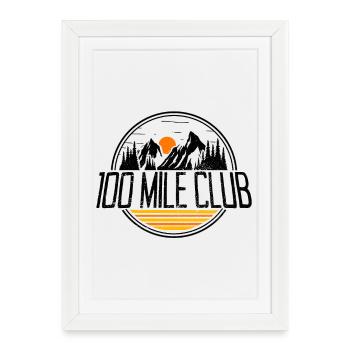 100 Mile Club trail run ultra trail runner coureur - Affiche encadrée (27 × 37 cm) - blanc - Devant