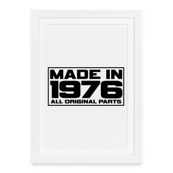 Fabriqué en 1976 - Affiche encadrée (27 × 37 cm) - blanc - Devant