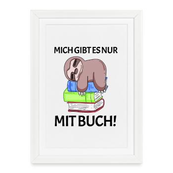Buch Spruch Bücher lesen Leser Geschenk - Gerahmtes Poster (27 × 37 cm) - Weiß - Vorne