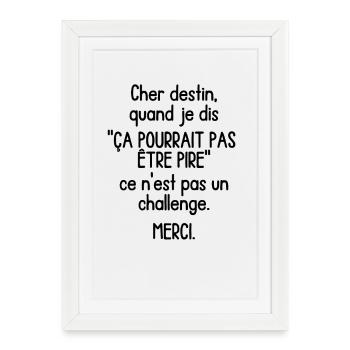 Cher Destin - Humour - Affiche encadrée (27 × 37 cm) - blanc - Devant