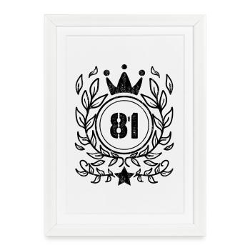 81 - Année de naissance Année de naissance 1981 - Affiche encadrée (27 × 37 cm) - blanc - Devant