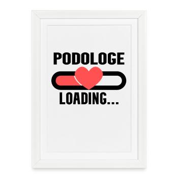 Podologe Loading - Gerahmtes Poster (27 × 37 cm) - Weiß - Vorne