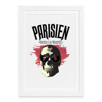 Parisien Hasta La Muerte - 75 - Affiche encadrée (27 × 37 cm) - blanc - Devant