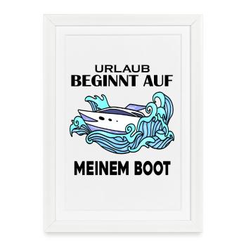 Urlaub Motorboot Kapitän Bootsführerschein - Gerahmtes Poster (27 × 37 cm) - Weiß - Vorne