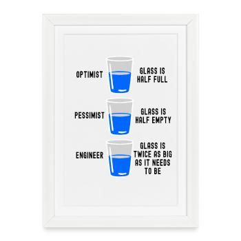 Verre d’ingénieur à moitié plein à moitié vide Drôle d’ingénieur - Affiche encadrée (27 × 37 cm) - blanc - Devant