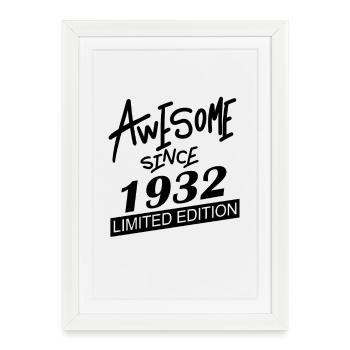 1932 - Born 1932 - Fantastic since 1932 - Framed poster (27 × 37 cm) - white - Front