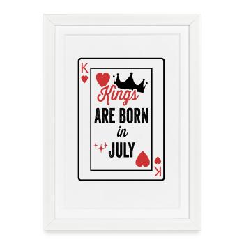 Könige werden im Juli geboren Geburtstag Date Jungen Männer - Gerahmtes Poster (27 × 37 cm) - Weiß - Vorne
