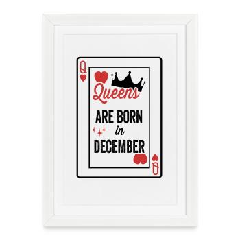 Les reines naissent en décembre date d’anniversaire filles wo - Affiche encadrée (27 × 37 cm) - blanc - Devant