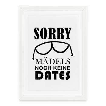 Coole Babysprüche - Noch keine Dates - Gerahmtes Poster (27 × 37 cm) - Weiß - Vorne