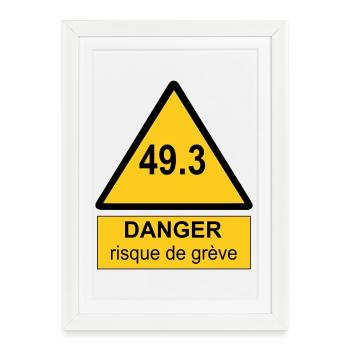49.3 danger - Affiche encadrée (27 × 37 cm) - blanc - Devant