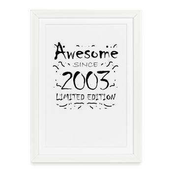 2003 - Né en 2003 - Fantastique depuis 2003 - Affiche encadrée (27 × 37 cm) - blanc - Devant