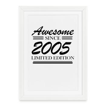 2005 - Né en 2005 - Fantastique depuis 2005 - Affiche encadrée (27 × 37 cm) - blanc - Devant