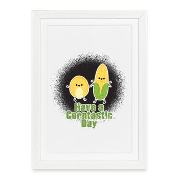 Have a corntastic day - Framed poster (27 × 37 cm) - white - Front