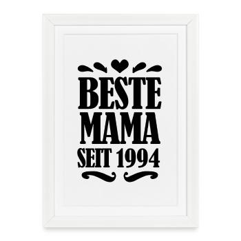 Beste Mama seit 1994 - Gerahmtes Poster (27 × 37 cm) - Weiß - Vorne