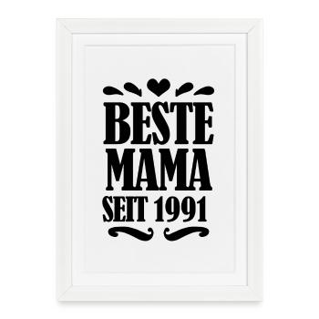 Beste Mama seit 1991 - Gerahmtes Poster (27 × 37 cm) - Weiß - Vorne