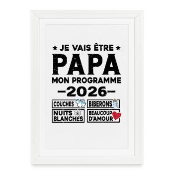 Je vais être papa mon programme en 2026 - Affiche encadrée (27 × 37 cm) - blanc - Devant